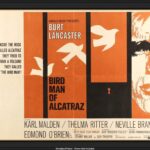 終身犯 Birdman of Alcatlaz (1962) ノーマ・プロ製作 ユナイト配給 バート・ランカスター主演の社会派映画 ★★★
