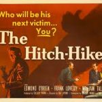 ヒッチ・ハイカー 1953 Filmmakers制作 (RKO RADIO PICTURES配給)　★★★