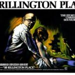 10番街の殺人 (10 RILLINGTON PLACE) 1971 イギリス製作 コロンビア配給 意見をはっきり言えない社会的弱者は冤罪犯にされる ★★★