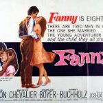 ファニー (Fanny)  1961 ワーナーブラザーズ配給 マルセル・パニョルの三部作をジョシュア・ローガン監督が映画化　★★★