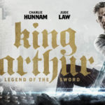 キング・アーサー King Arthur: Legend of The Sword 2017 米ワーナー・ブラザーズ製作・配給　★
