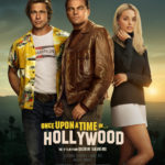 ワンス・アポン・ア・タイム・イン・ハリウッド Once Upon a Time in Hollywood 2019 ヘイディ・フィルム製作 ソニー・コロンビア配給　★★★